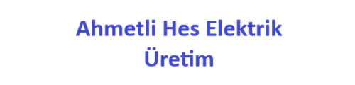 Ahmetli HES Elektrik Üretim